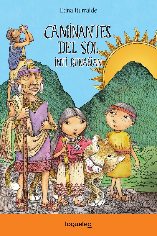 Caminantes del Sol. Inti Runañan