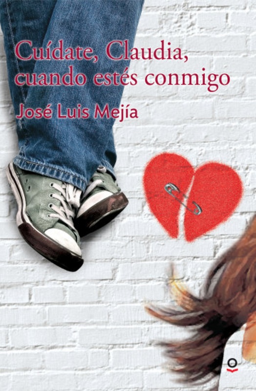 Cuídate, Claudia, cuando estés conmigo